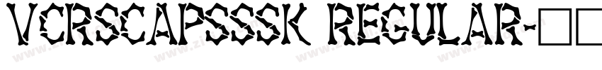 VCRSCapsSSK Regular字体转换